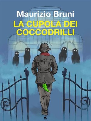 cover image of La cupola dei coccodrilli